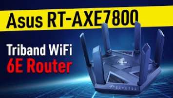 Asus RT-AXE7800 Triband Router - Review