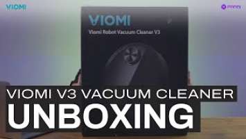 Unboxing Viomi V3 Vacuum Cleaner