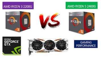 Ryzen 3 2200G vs Ryzen 5 2400G - GTX 1080 TI 11GB - Benchmarks Comparison