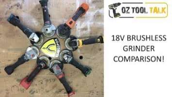 18V Brushless 125mm GRINDER SHOOT-OUT - Makita, Milwaukee, Dewalt, Bosch and MORE.