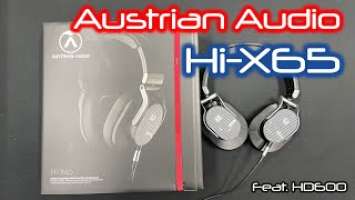 Austrian Audio Hi-X65 헤드폰 리뷰 Feat.HD600