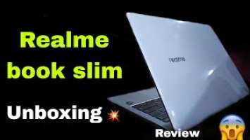 New laptop Unboxing - Realme book slim 8/512 GB SSD