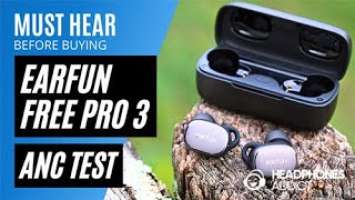 EarFun Free Pro 3 ANC Test - HeadphonesAddict