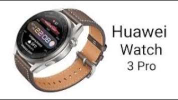 Huawei Watch 3 Pro unboxing ساعه هواوي