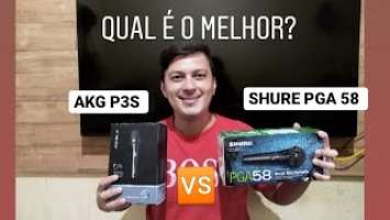 AKG P3S vs SHURE PGA 58 comparativo