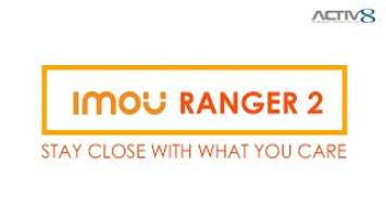 IMOU RANGER 2 Set Up