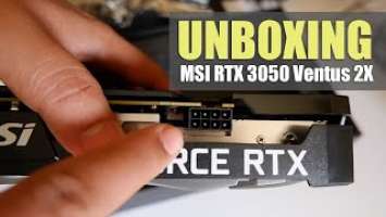 MSI RTX 3050 Ventus 2X Unboxing 2022