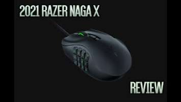 2021 Razer Naga X MMO Gaming Mouse Review