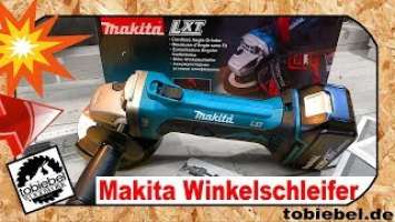 MAKITA DGA452 Akku Winkelschleifer⎮Besser als Bosch, Flex? Review Unboxing Test Flex Schleifer 18v