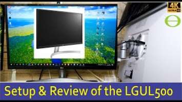 Detailed setup, and review of the LG 27UL500 4k 27inch monitor