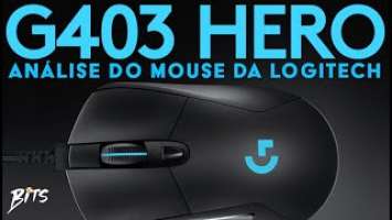 BITS - O meu mouse gamer: Logitech G403 Hero 25K - Análise